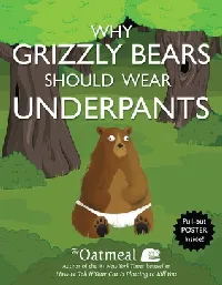 Why Grizzly Bears Should Wear Underpants