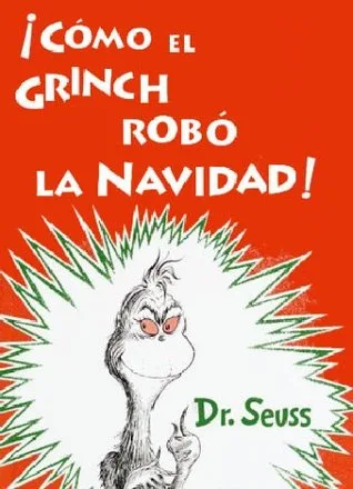 ¡Cómo el Grinch robó la Navidad! cover