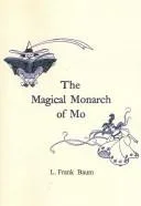 The Magical Monarch of Mo cover