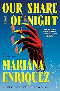 Our Share of Night