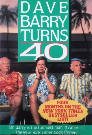 Dave Barry Turns Forty cover