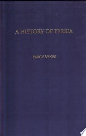A History Of Persia (Volume 2)