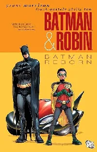 Batman & Robin, Vol. 1: Batman Reborn
