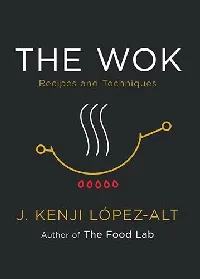 The Wok: Recipes and Techniques