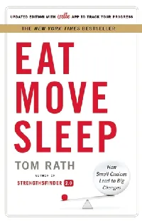 Eat Move Sleep: How Small Choices Lead to Big Changes