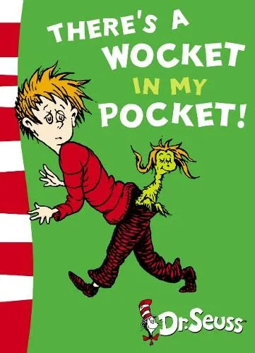 There's a Wocket in My Pocket!