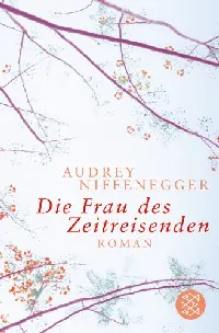 Die Frau des Zeitreisenden (Taschenbuch)