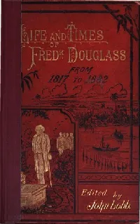Life and times of Frederick Douglass