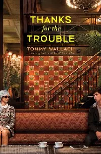 Thanks for the Trouble