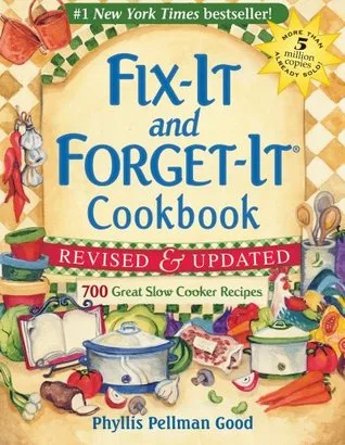 Fix-it and Forget-it Cookbook