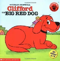 Clifford the Big Red Dog