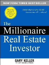 The Millionaire Real Estate Investor