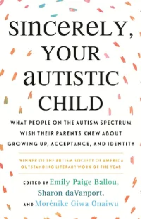 Sincerely, Your Autistic Child