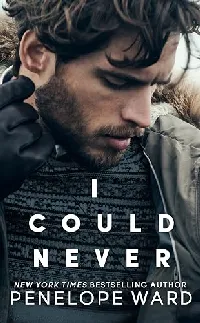 I Could Never