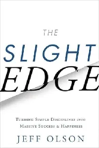The Slight Edge