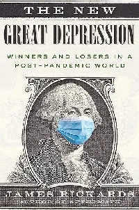 The New Great Depression: Winners and Losers in a Post-Pandemic World