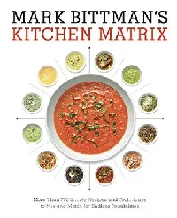 Mark Bittman's Kitchen Matrix