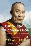 The Wisdom of Compassion: Stories of Remarkable Encounters and Timeless Insights cover