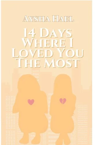14 Days Where I Loved You the Most