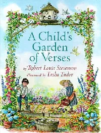 A Child's Garden of Verses