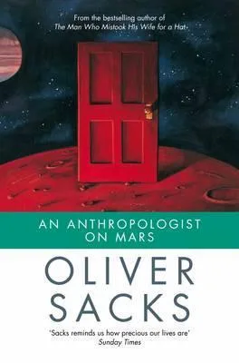An Anthropologist on Mars: Seven Paradoxical Tales cover