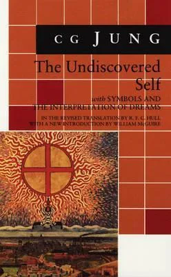 The Undiscovered Self/Symbols and the Interpretation of Dreams cover