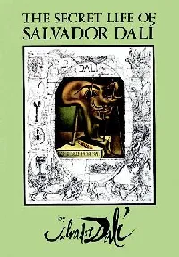 The Secret Life of Salvador Dalí