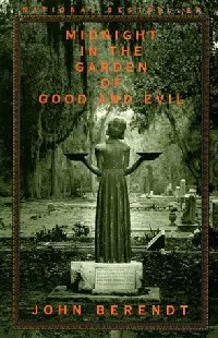 Midnight in the Garden of Good and Evil