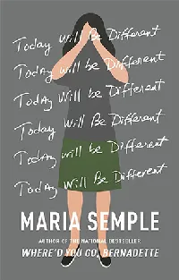 Today Will Be Different