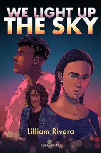 We Light Up the Sky