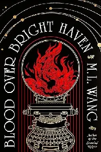 Blood Over Bright Haven