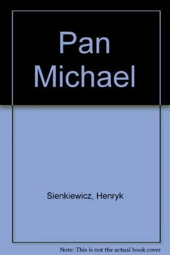 Pan Michael  An historical novel