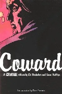 Criminal, Vol. 1: Coward