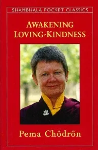 Awakening Loving-Kindness