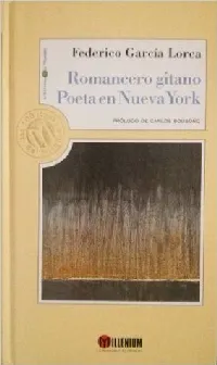 Romancero gitano. Poeta en Nueva York