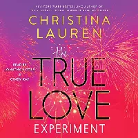 The True Love Experiment