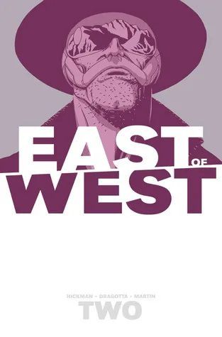 East of West, Vol. 2: We Are All One