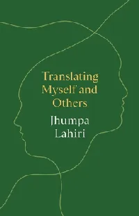 Translating Myself and Others