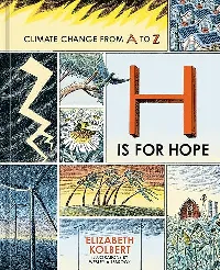 H Is for Hope: Climate Change from A to Z