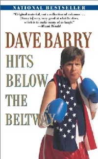 Dave Barry Hits Below the Beltway