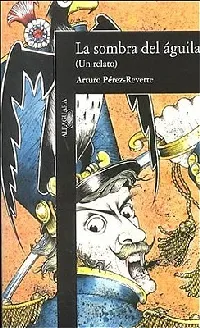 La sombra del águila