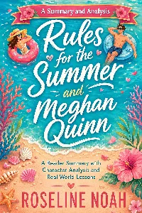 Rules for the Summer and Meghan Quinn