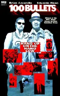 100 Bullets, Vol. 3: Hang Up on the Hang Low