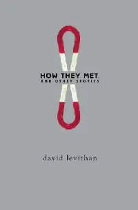 How They Met, and Other Stories