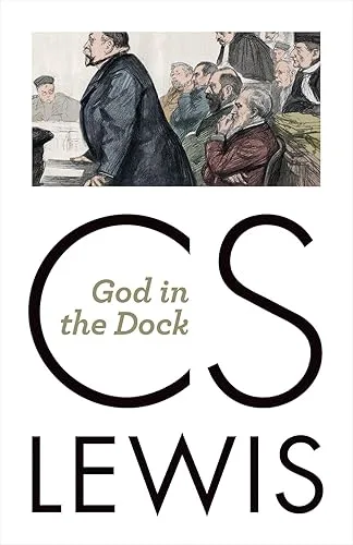 God in the Dock: Essays on Theology and Ethics cover