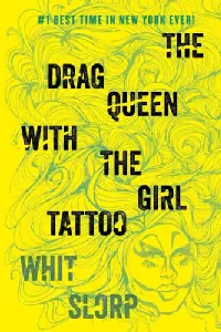 The Drag Queen With The Girl Tattoo