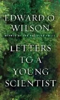 Letters to a Young Scientist
