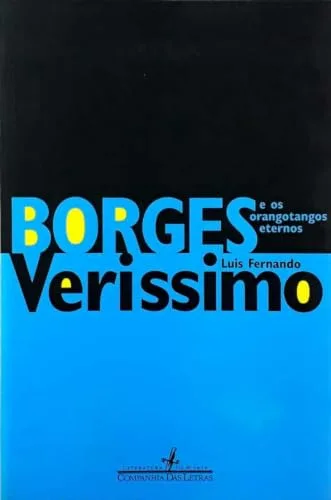 Borges e os Orangotangos Eternos