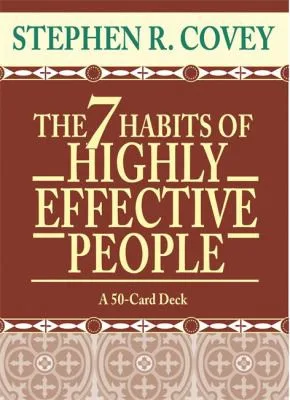 7 Habits of Highly Effective People