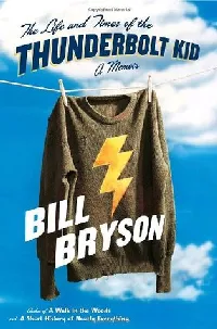 The Life and Times of the Thunderbolt Kid